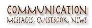 Coummunication: Messages, Guestbook, News