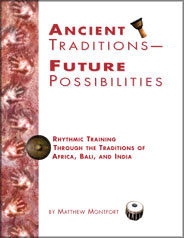 Ancient Traditions--Future Possibilities Book/CD-ROM/2 Audio CD Set