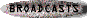 Broadcast Button